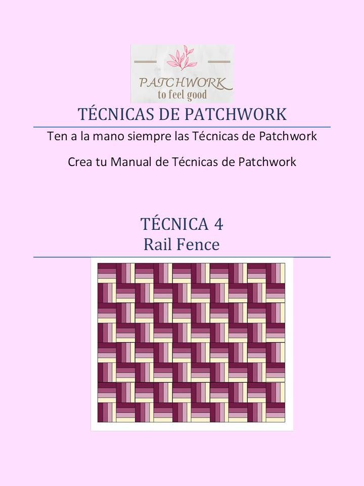 Técnica de Patchwork Rail Fence
