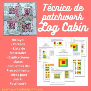 Técnica de Patchwork Log Cabin