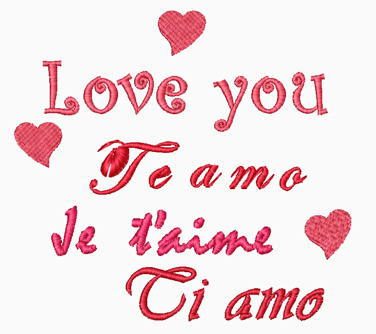Bordado con dos corazones pequeños y la frase Love you, Te amo, Je táime y Ti amo
