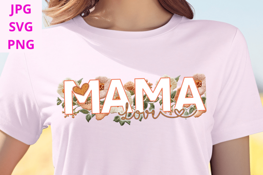Mujer con una playera decorada con flores y escrito MAMA Love 